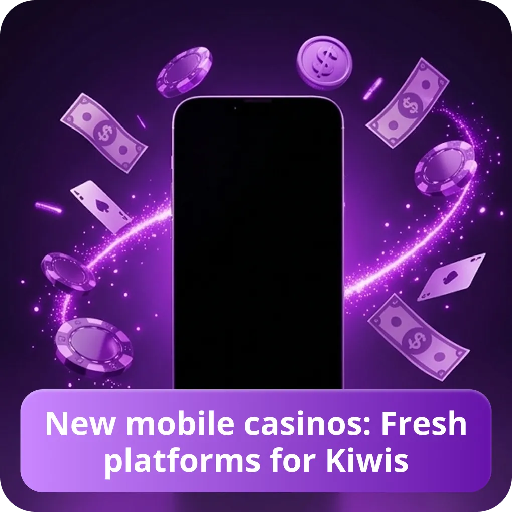 New mobile casinos: Fresh platforms for Kiwis