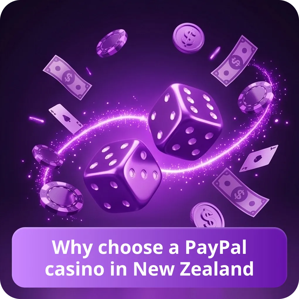 Why choose a PayPal casino in New Zealand